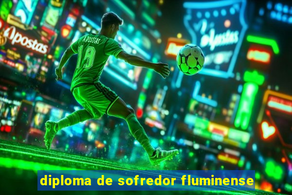 diploma de sofredor fluminense